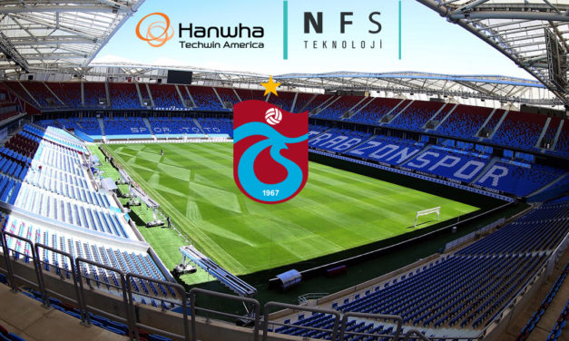 TRABZONSPOR HANWHA TECHWIN ve NFS’Yİ TERCİH ETTİ