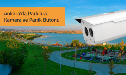 Parklara Kamera ve Panik Butonu