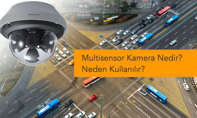 Multisensor Kamera Nedir? Neden Kullanılır?