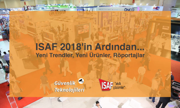 ISAF 2018’in Ardından… Yeni Trendler, Yeni Ürünler, Röportajlar